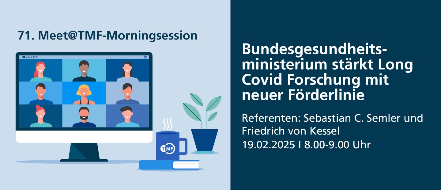 71. Meet@TMF-Morningsession: Bundesgesundheitsministerium stärkt Long Covid Forschung mit neuer Förderlinie