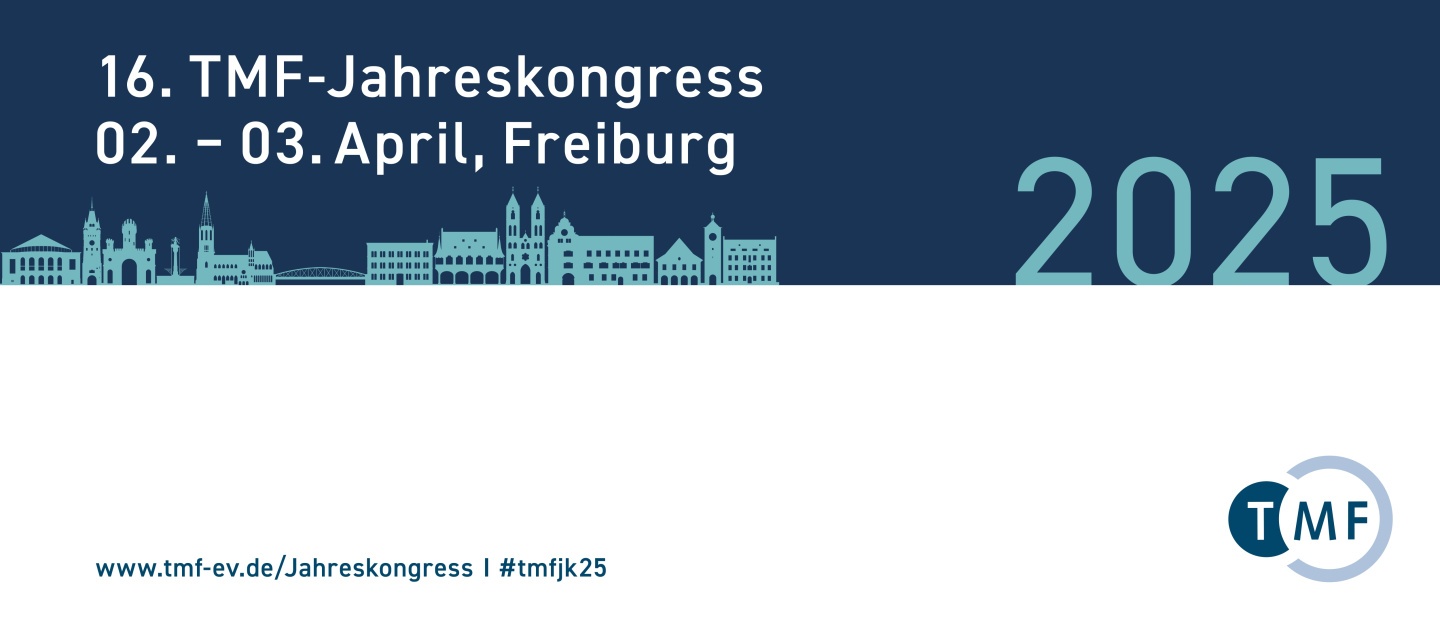 Der 16. TMF-Jahreskongress 2025 am 2. bis 3. April in Freiburg.