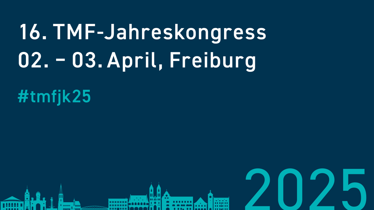 Der 16. TMF-Jahreskongress 2025 am 2. bis 3. April in Freiburg.