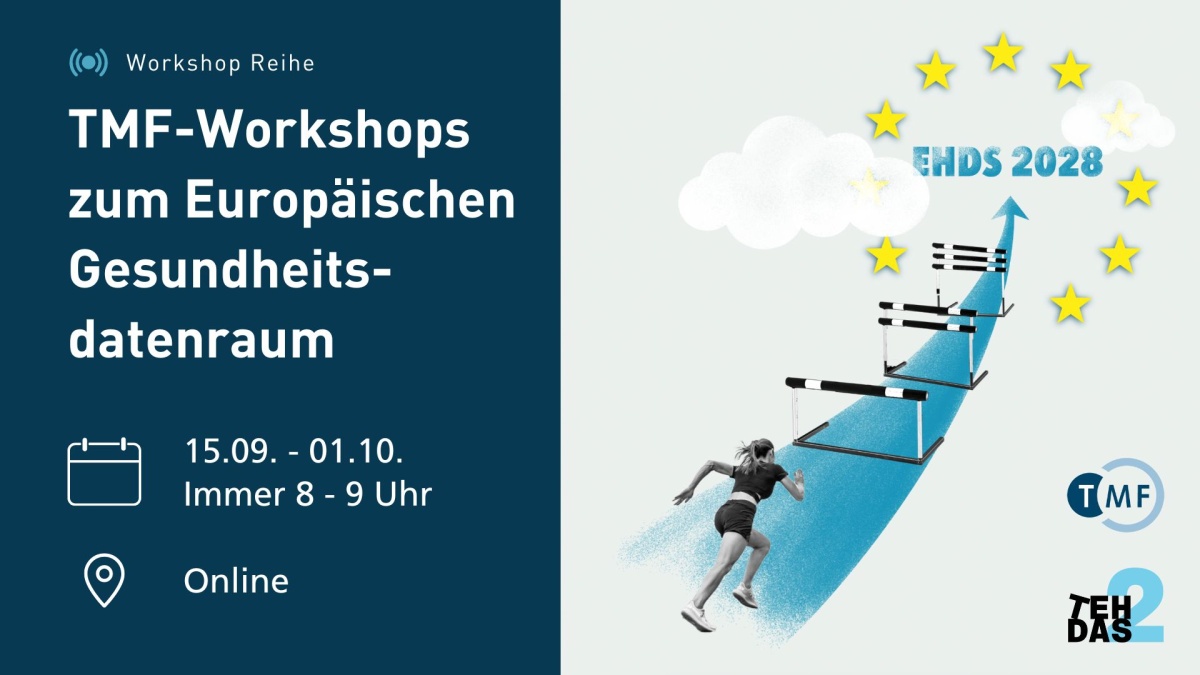 TMF-Workshop-Reihe zum EHDS Ankündigung zu den TMF-Workshops zum Europäischen Gesundheitsdatenraum. Rechts ist eine Läuferin zu sehen, die auf den Text "EHDS 2028" zurennt.