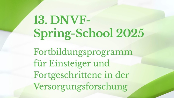 Grüne und weiße Blöcke sind im Hintergrund zu sehen. Im Vordergrund steht der Text: 13. DNVF Spring School 2025, Fortbildungsprogramm für Einsteiger und Fortgeschrittene in der Versorgungsforschung.