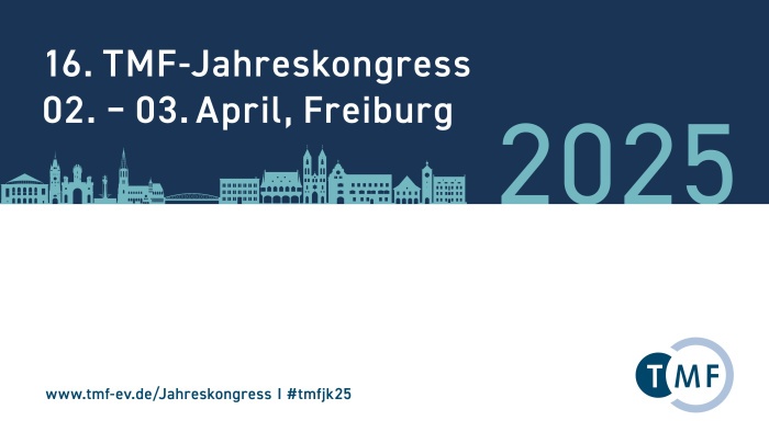 Der 16. TMF-Jahreskongress 2025 am 2. bis 3. April in Freiburg.